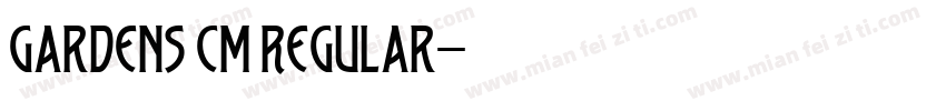 Gardens CM Regular字体转换